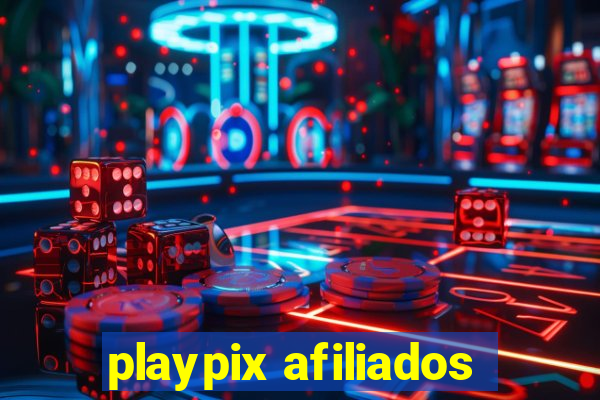 playpix afiliados